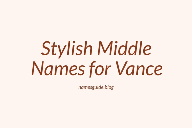 37+ Stylish Middle Names That Perfectly Complement Vance