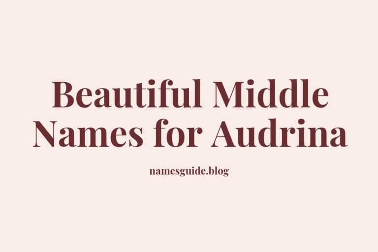 38+ Beautiful Middle Names to Pair Perfectly with Audrina