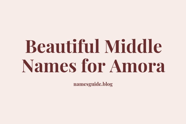 38+ Beautiful Middle Names to Pair Perfectly with Amora