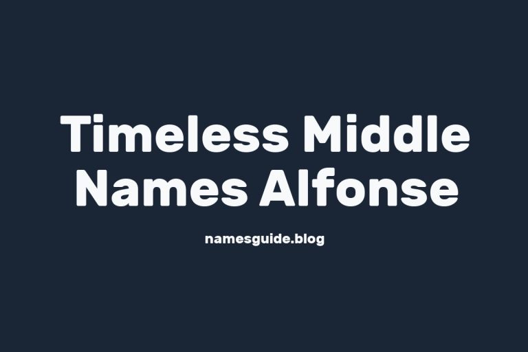 37+ Stylish and Timeless Middle Names for Alfonse