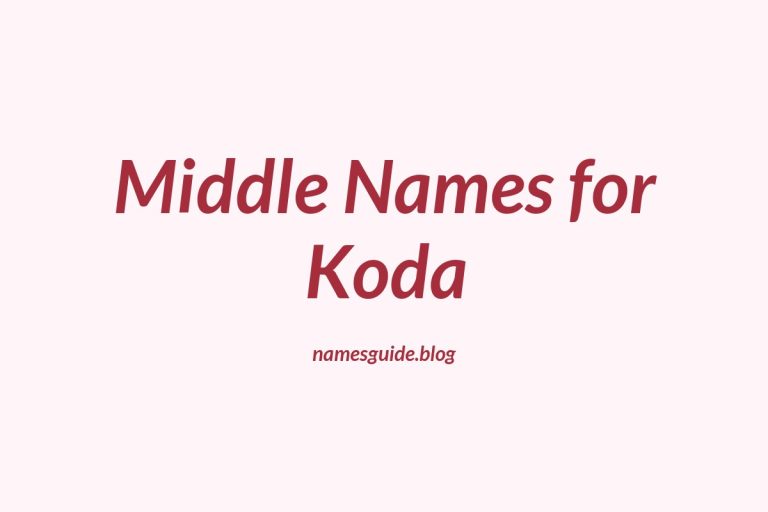 38+ Stylish Middle Names That Perfectly Complement Koda