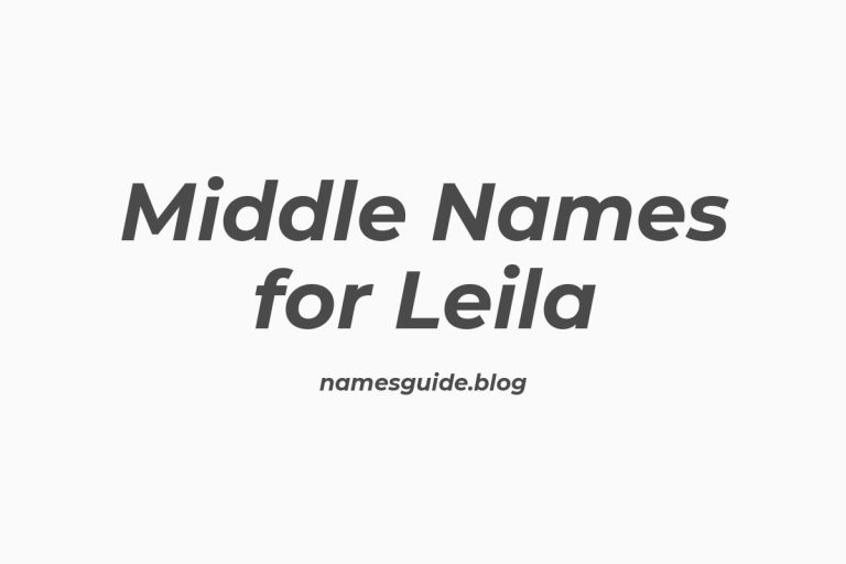 37+ Beautiful Middle Names That Perfectly Complement Leila