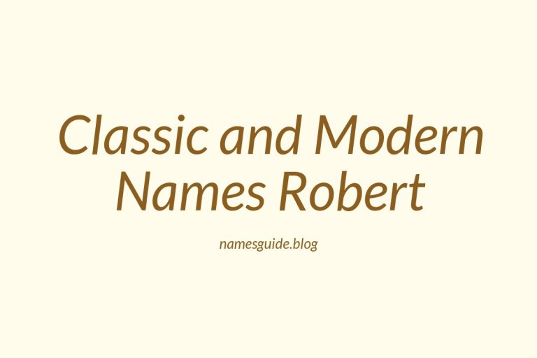 42+ Classic and Modern Middle Names for Robert You’ll Love