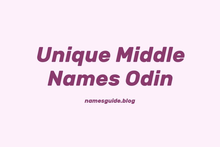 45+ Powerful and Unique Middle Names for Odin to Inspire You