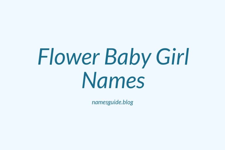 37+ Beautiful Flower Baby Girl Names That Blossom With Charm