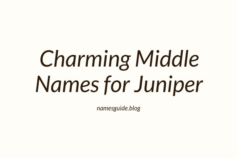 45+ Charming Middle Names to Pair Perfectly with Juniper