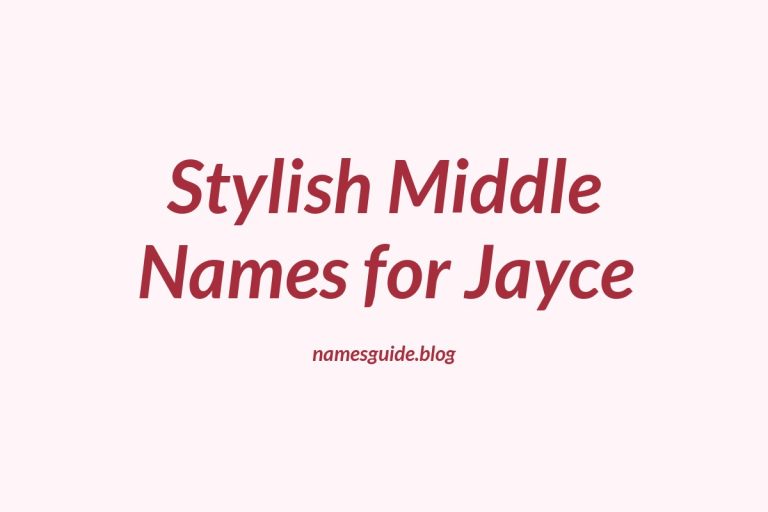 45+ Stylish Middle Names That Perfectly Complement Jayce