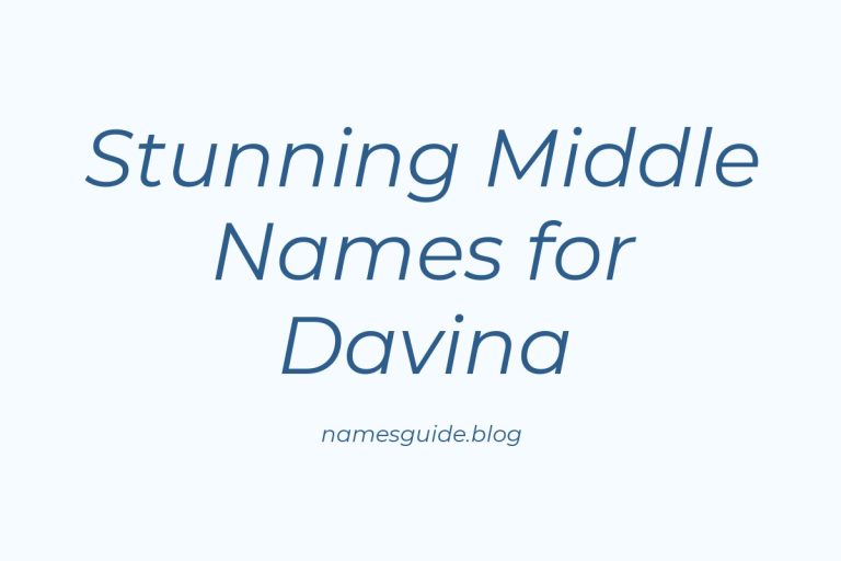 38+ Stunning Middle Names for Davina That You’ll Love
