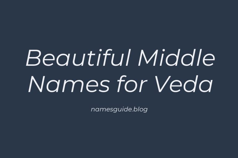 45+ Beautiful Middle Names for Veda That You’ll Love