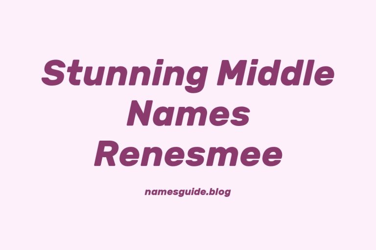 37+ Stunning Middle Names Perfect for Renesmee