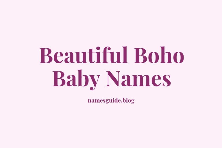 38+ Beautiful Boho Baby Names for Your Free-Spirited Little One