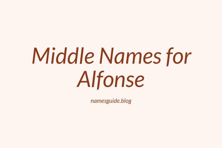 67+ Middle Names for Alfonse: The Perfect Complement