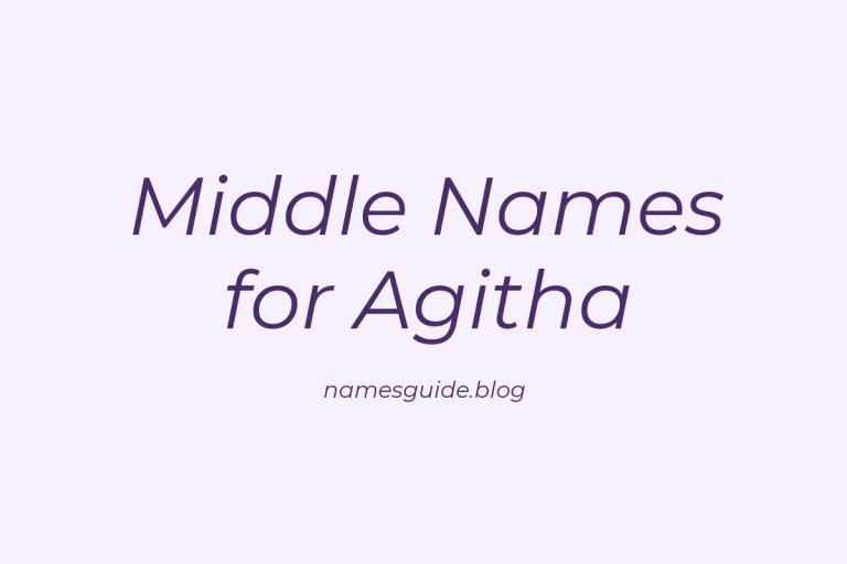 74+ Middle Names for Agitha: The Perfect Complement