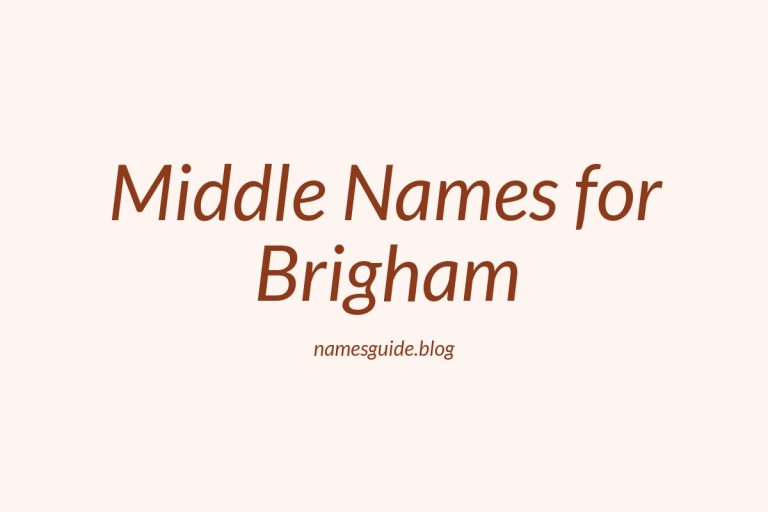 65+ Middle Names for Brigham: The Ultimate List