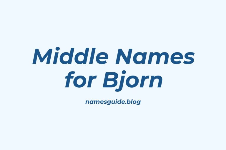 58+ Middle Names for Bjorn: The Ultimate Guide