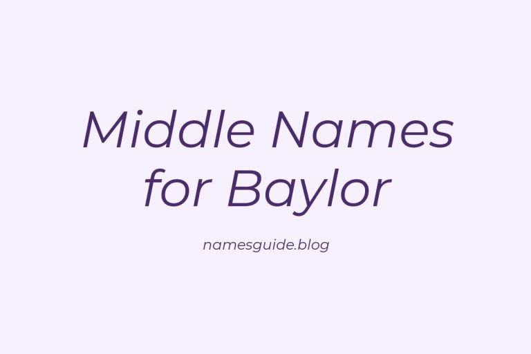58+ Middle Names for Baylor: The Ultimate List