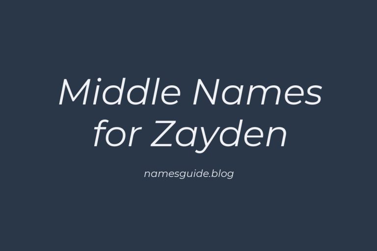 57+ Middle Names for Zayden: The Ultimate List