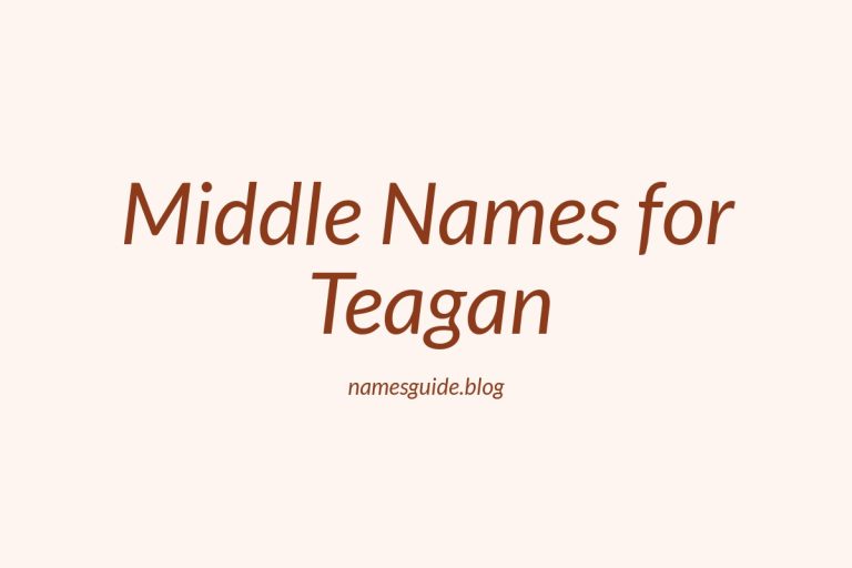 50+ Middle Names for Teagan: The Perfect Complement