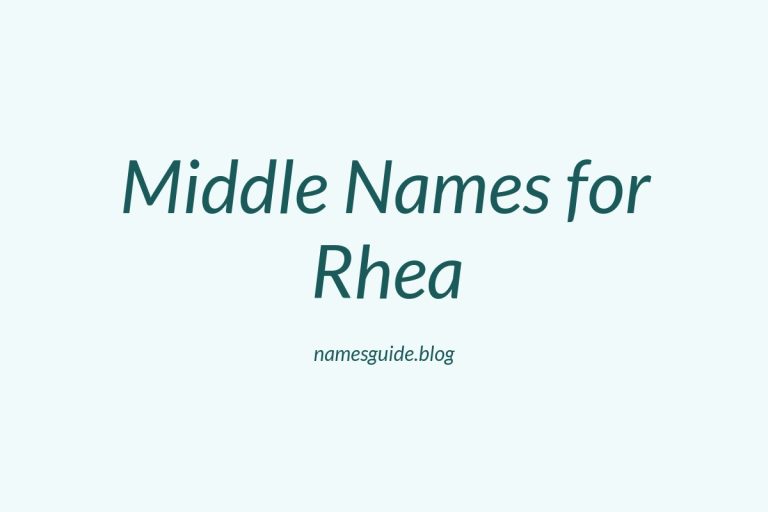 54+ Beautiful Middle Names for Rhea: Find the Perfect Fit