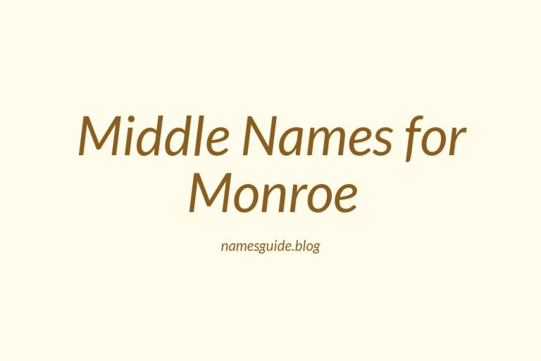 74+ Middle Names for Monroe: The Ultimate List