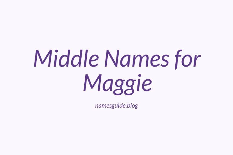52+ Middle Names for Maggie: The Ultimate List