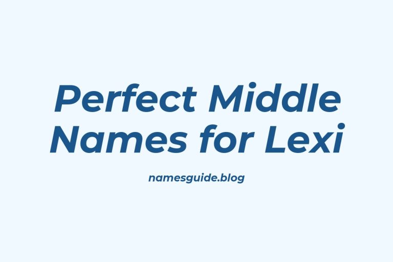49+ Perfect Middle Names for Lexi: Find the Ideal Match