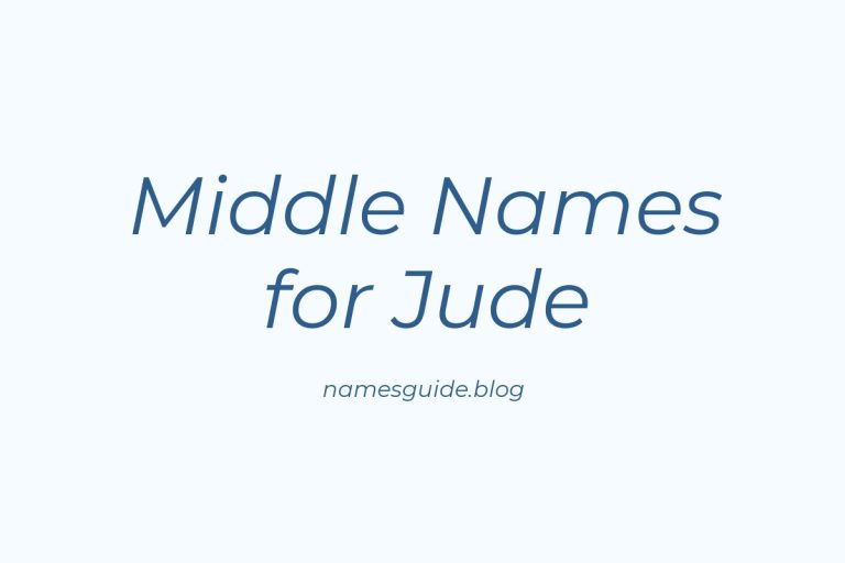 74+ Middle Names for Jude: The Ultimate Guide