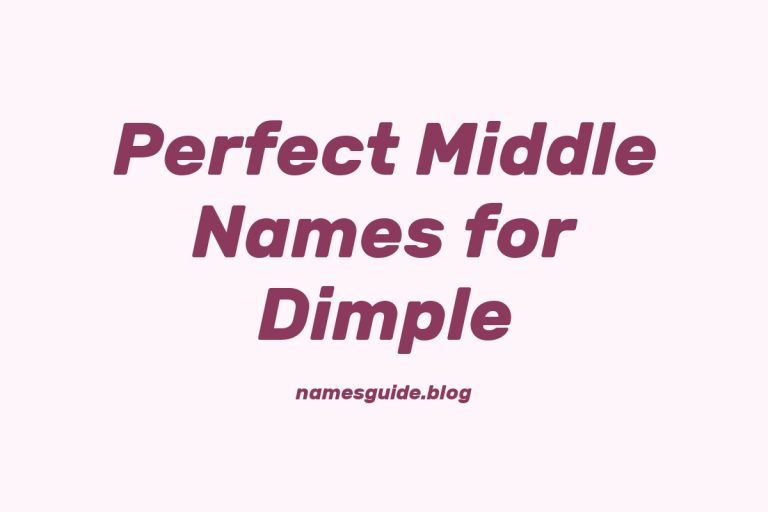 73+ Perfect Middle Names for Dimple