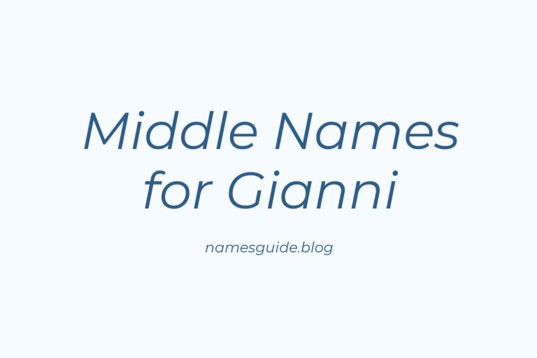 69+ Middle Names for Gianni: The Perfect Complement