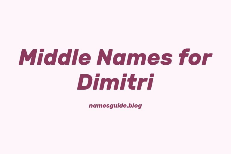 53+ Perfect Middle Names for Dimitri