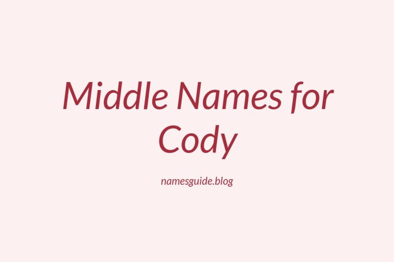 45+ Middle Names for Cody: The Ultimate List