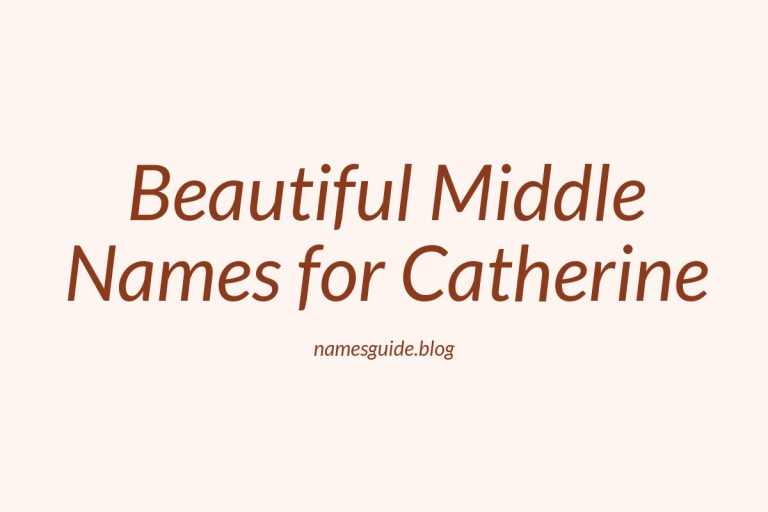 48+ Beautiful Middle Names for Catherine