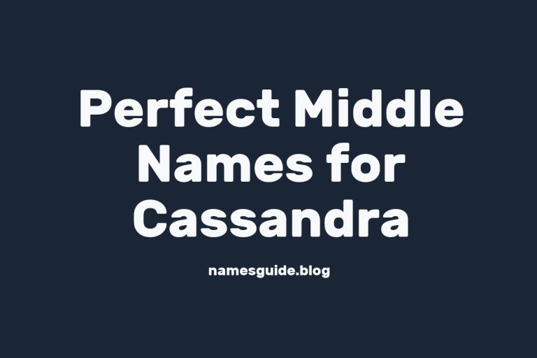 57+ Perfect Middle Names for Cassandra