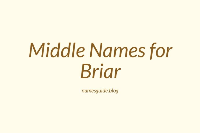 76+ Middle Names for Briar: The Ultimate List