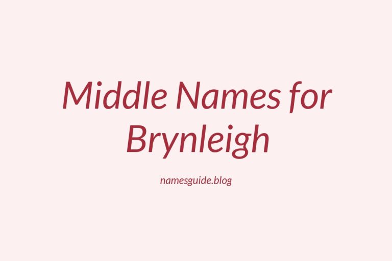 71+ Middle Names for Brynleigh: The Ultimate List