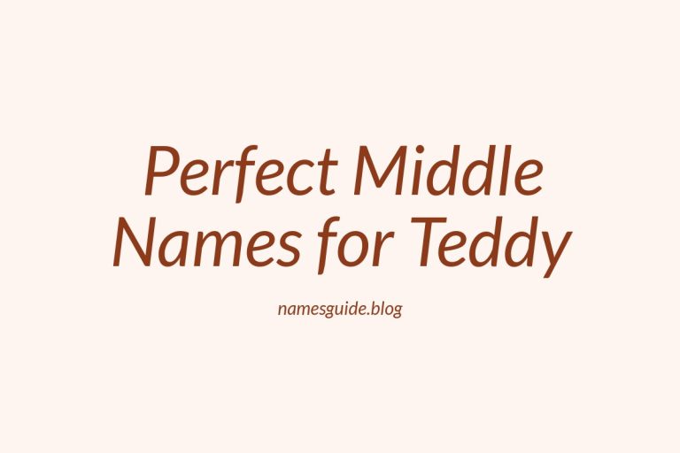 58+ Perfect Middle Names for Teddy: Find the Ideal Match