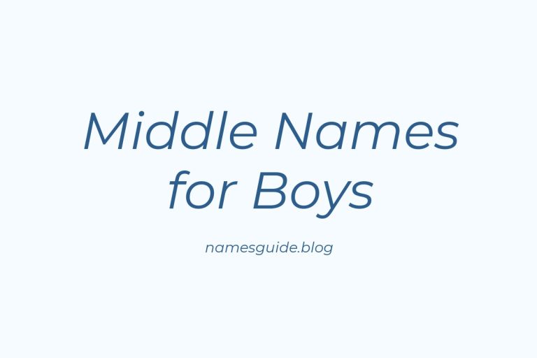 66+ Middle Names for Boys: The Ultimate Guide