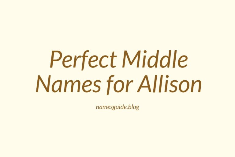 56+ Perfect Middle Names for Allison
