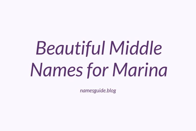 50+ Beautiful Middle Names for Marina