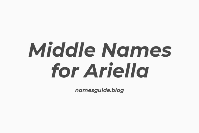 76+ Middle Names for Ariella: The Ultimate List