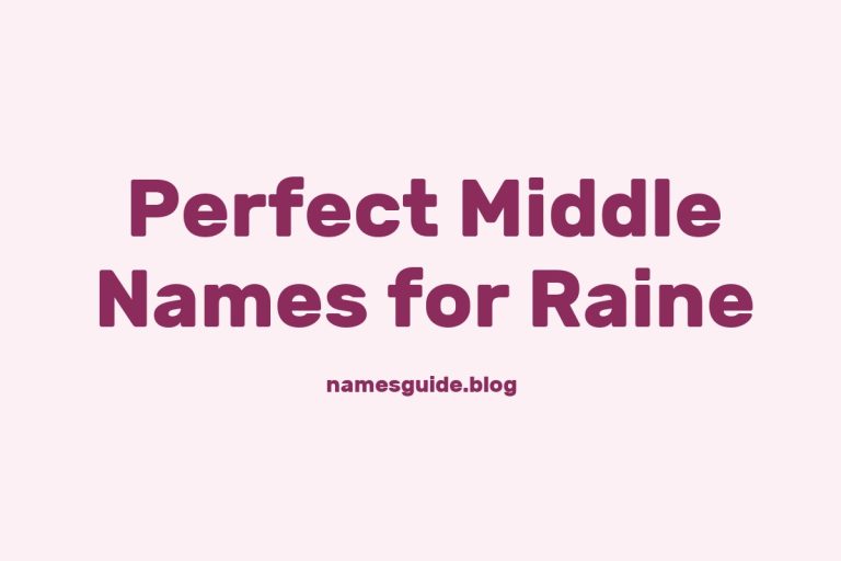 54+ Perfect Middle Names for Raine: Find Your Ideal Match