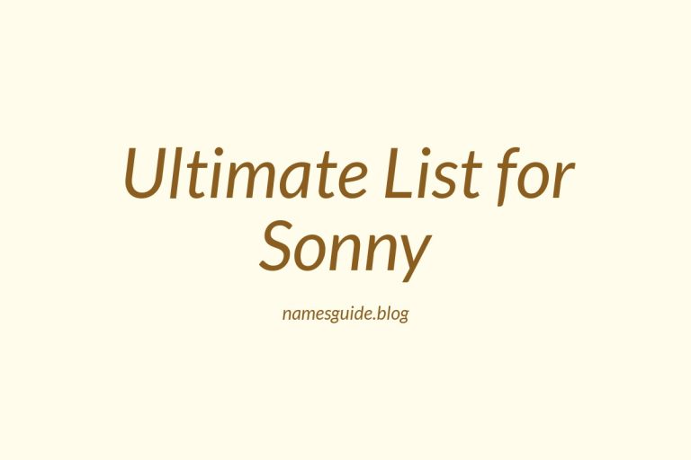 58+ Middle Names for Sonny: The Ultimate List