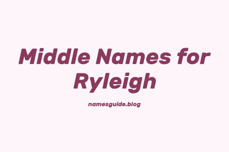 78+ Middle Names for Ryleigh: The Ultimate List