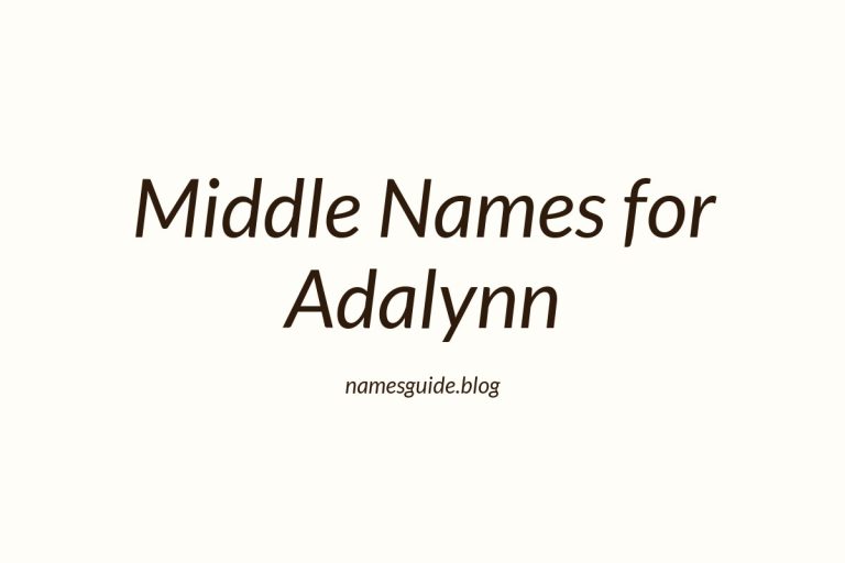 65+ Beautiful Middle Names for Adalynn: Find the Perfect Match
