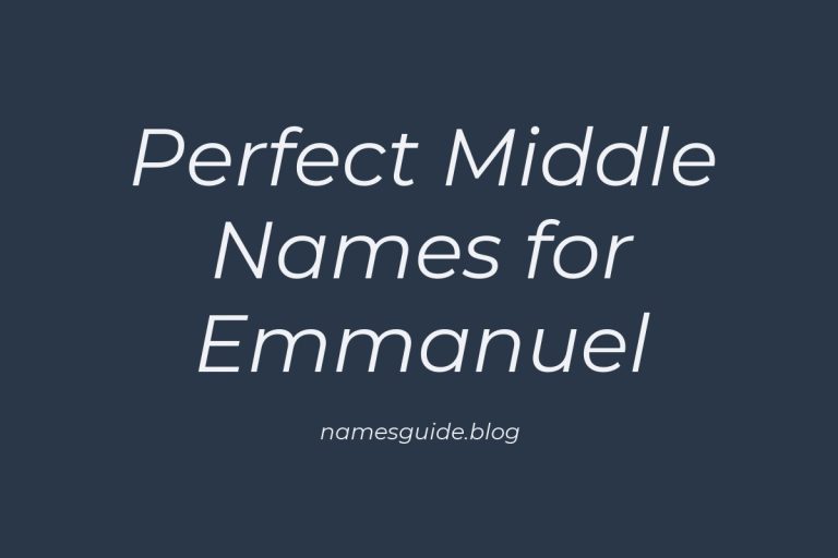 54+ Perfect Middle Names for Emmanuel