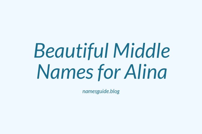 48+ Beautiful Middle Names for Alina: Find the Perfect Match
