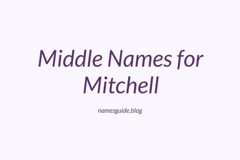61+ Middle Names for Mitchell: The Ultimate List