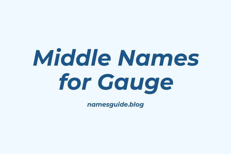 52+ Middle Names for Gauge: The Ultimate List