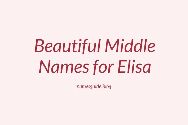 51+ Beautiful Middle Names for Elisa