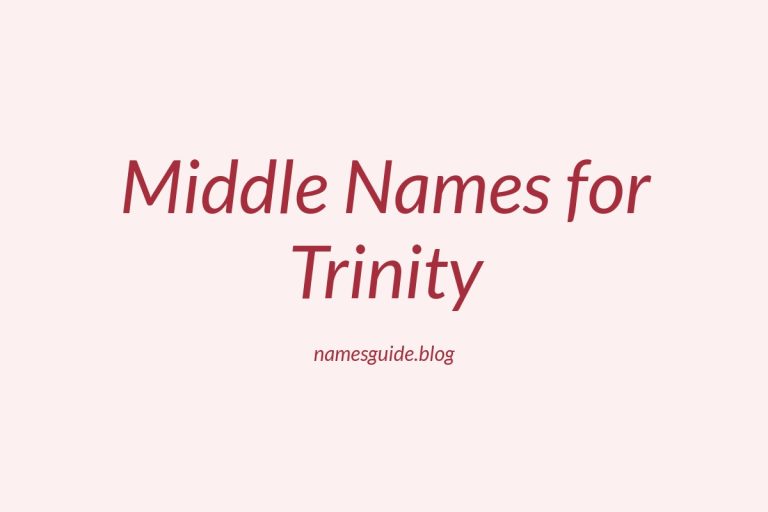 65+ Beautiful Middle Names for Trinity